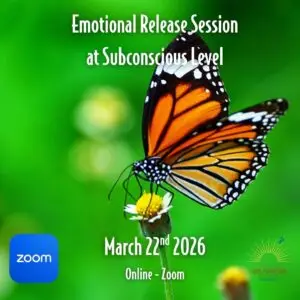 Emotional Release Session at subconscious level with Master Richard - March 22nd 2026