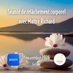 Séance de relâchement corporel avec Maître Richard le 7 novembre 2026