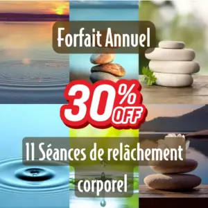 Forfait annuel - Séances de relâchement corporel avec Maître Richard